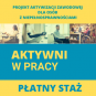 Stażysta w projekcie: Aktywni w pracy