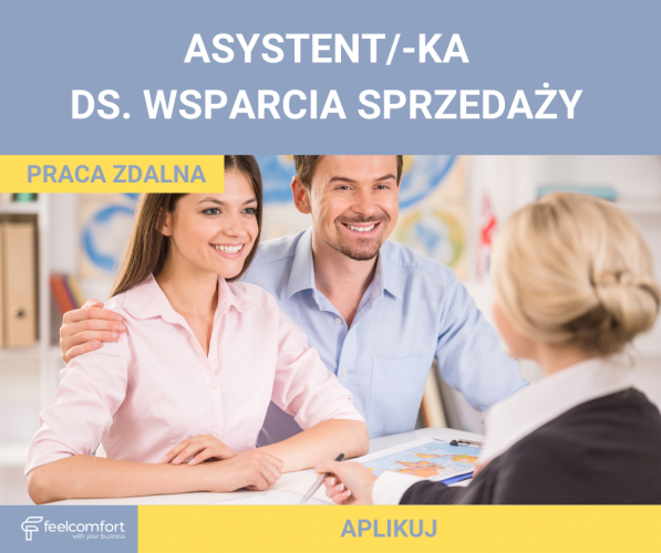 Asystent/-ka ds. Wsparcia Sprzedaży