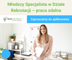 Młodszy Specjalista w Dziale Rekrutacji – praca zdalna