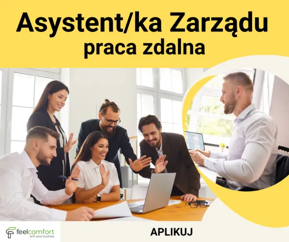 Asystent/ka Zarządu – praca zdalna