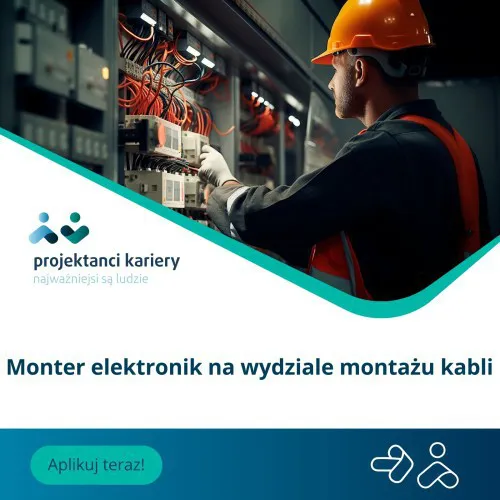 Monter elektronik na wydziale montażu kabli