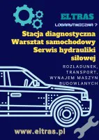 USŁUGI ROZŁADUNKOWE TRANSPORTOWE SERWISOWE DIAGNOSTYKA POJAZDÓW ELTRAS