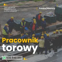 Pracownik torowy z zakwaterowaniem - Polska/Niemcy