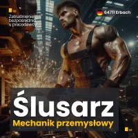 Praca Niemcy Ślusarz / Mechanik przemysłowy