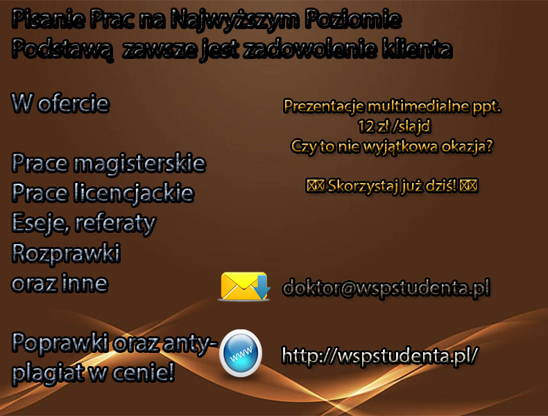 Prace Magisterskie, Licencjackie, Dyplomowe, Zaliczenia Antyplagiat Prace Magisterskie, Licencjackie, Dyplomowe, Zaliczenia Antyplagiat