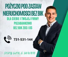 POZYCZKI POZABANKOWE POD ZASTAW NIERUCHOMOSCI BEZ BIK POZYCZKI POZABANKOWE POD ZASTAW NIERUCHOMOSCI BEZ BIK