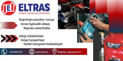 TRANSPORT CIĘŻAROWY WYNAJEM MASZYN SERWIS DIAGNOSTYKA ELTRAS BIAŁYSTOK TRANSPORT CIĘŻAROWY WYNAJEM MASZYN SERWIS DIAGNOSTYKA ELTRAS BIAŁYSTOK