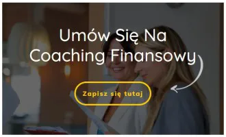 Coaching Finansowy - Konsultacje Coaching Finansowy - Konsultacje