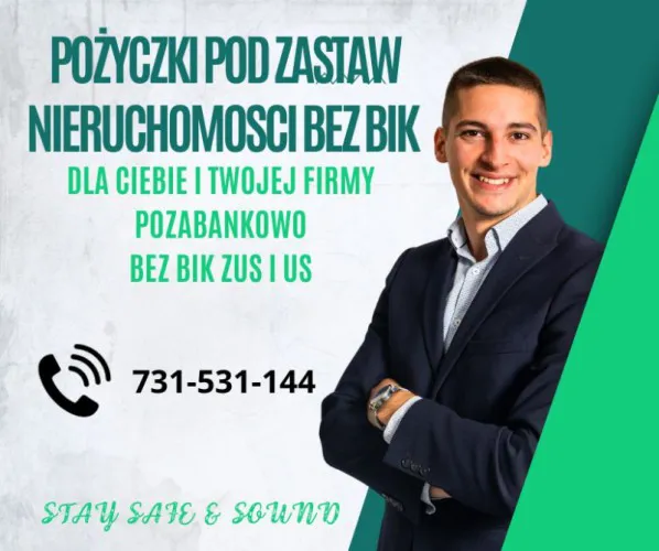 POZABANKOWA  POŻYCZKA POD HIPOTEKE BEZ BIK NAWET NA 100 MSC